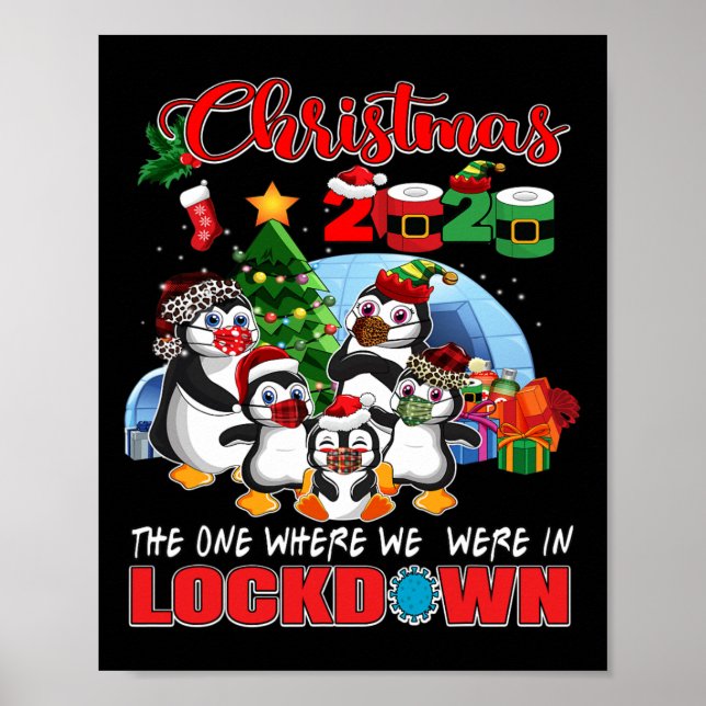 Christmas The One Where We Were In Lockdown Pengui Poster (Front)