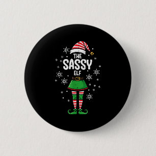 Christmas The Sy Elf Funny Xmas Matching Women Kid 6 Cm Round Badge