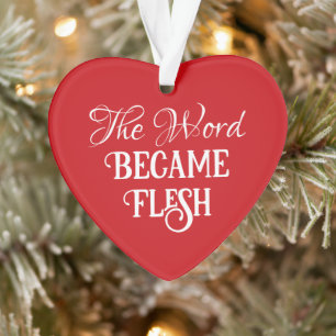 Christmas The Word Holy Bible Verse Red and White Ornament