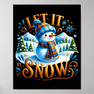 Christmas Theme Let It Snow Cute Snowman T Shirt Poster