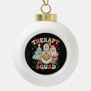 Christmas Therapy Squad SLP OT PT Crew Santa Xmas Ceramic Ball Christmas Ornament
