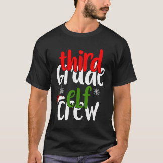 Christmas Third Grade Elf Crew Matching Gift T-Shirt