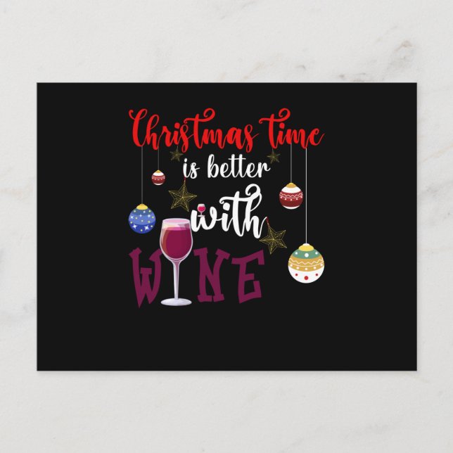 Christmas Time Is Better With Wine Announcement Postcard (Front)