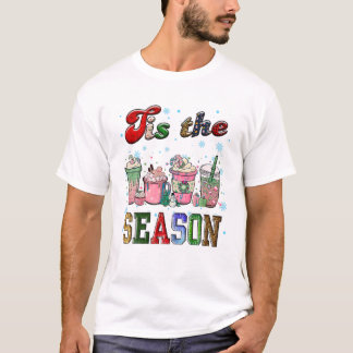 Christmas Tis The Season Christma T-Shirt