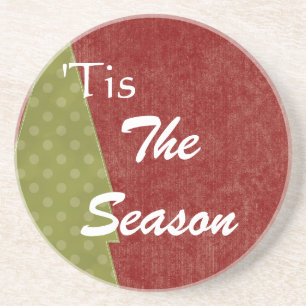 Christmas 'TIS THE SEASON Drink Coaster