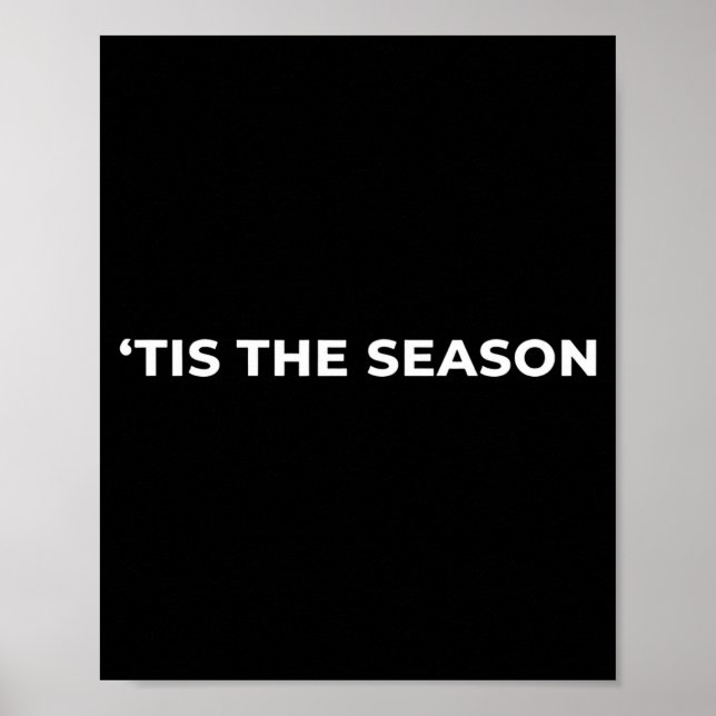 Christmas tis The Season Minimal Holiday Subtle Fu Poster (Front)