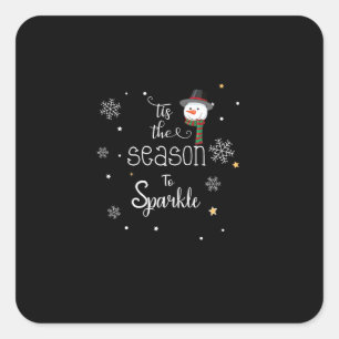 Christmas Tis The Season To Sparkle Square Sticker