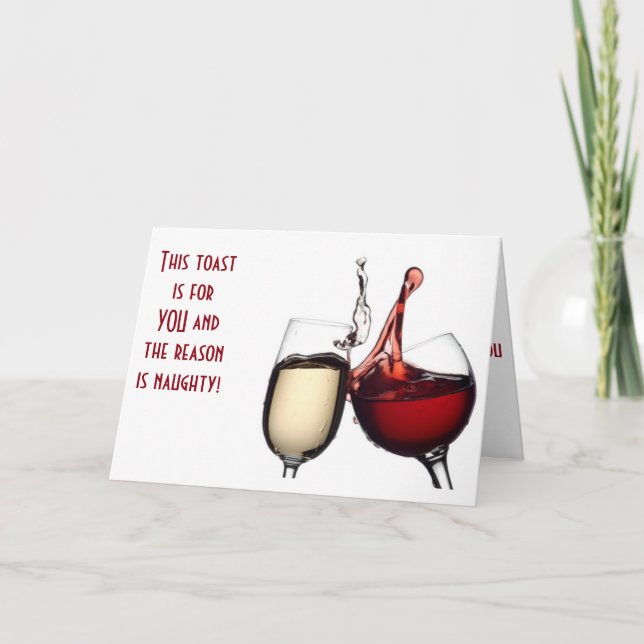 CHRISTMAS TOAST-YOU MADE THE ***NAUGHTY LIST** HOLIDAY CARD (Front)