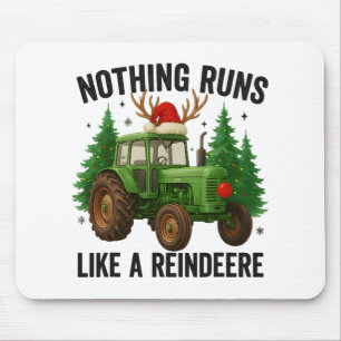 Christmas Tractor Farm Nothing Runs Like A Reindee Mouse Pad