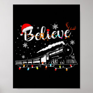 Christmas Train Christmas Believe Express Xmas San Poster