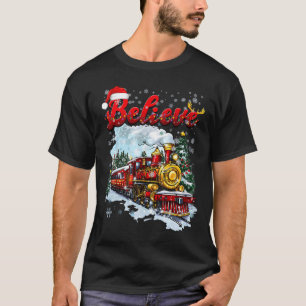 Christmas Train Christmas Believe Polar Express Xm T-Shirt