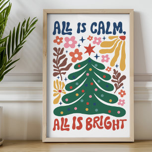 Christmas Tree All Is Calm All Is Bright Modern Poster