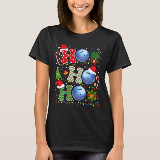 Christmas Tree Bowling Ho Ho Ho Santa Lights Xmas  T-Shirt (Front)