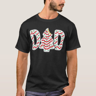 Christmas Tree Cake Dad Matching Family Party T-Shirt