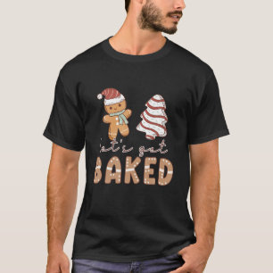 Christmas Tree Gingerbread Biscuits Lovers Lets Ge T-Shirt