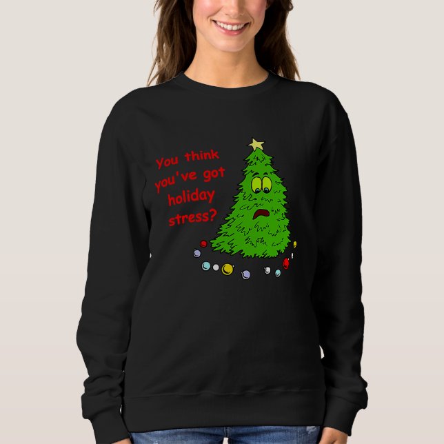 Christmas Tree Holiday Stress Sweatshirt (Front)