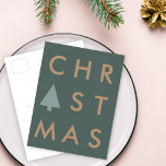 Christmas Tree | Modern Minimalist Gold and Green Postcard<br><div class="desc">Simple, stylish "Christmas" quote postcard with a minimalist sage green christmas tree design and gold text in modern typography in a 'scandi' scandinavian design style on a forest green background. The text can be customised with your own letters for the perfect holiday gift! | #christmas #holidays #postcards #xmas #scandi #scandinavian...</div>