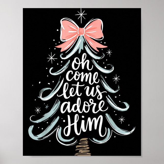 Christmas Tree Oh Come Let Jesus Us Adore Him Coqu Poster (Front)