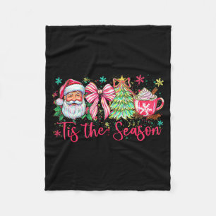 Christmas Tree Santa Coquette Bow Cocoa Tis The Se Fleece Blanket