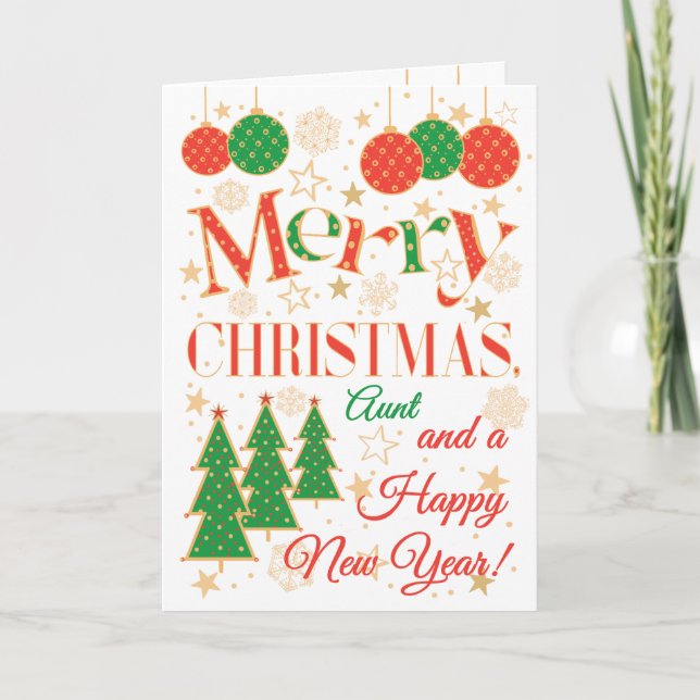 Christmas Trees and Ornaments for Aunt Card (Front)
