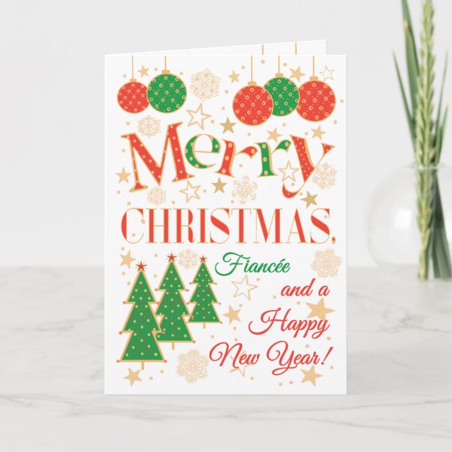 Christmas Trees and Ornaments for Fiancée Card (Front)