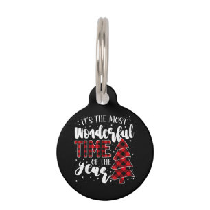 Christmas Trees It's the Most Wonderful Time of th Pet Tag