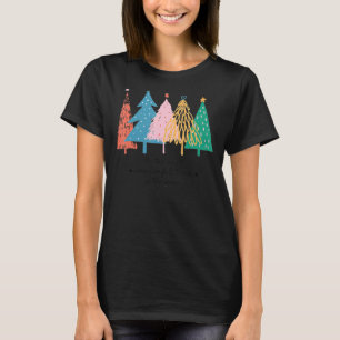 Christmas Trees It's The Most Wonderful Time Of Th T-Shirt