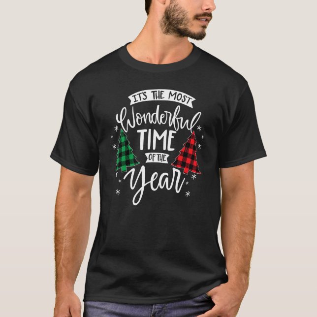 Christmas Trees It's The Most Wonderful Time Of Th T-Shirt (Front)