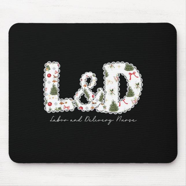 Christmas Trees Labor And Delivery Nurse Xmas Gift Mouse Pad (Front)