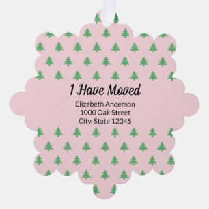 Christmas Trees Pink Moving Announcement Ornament