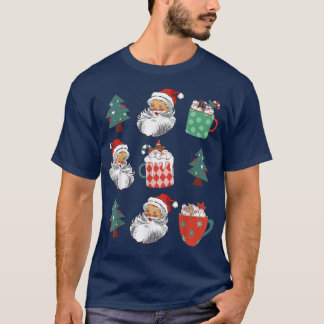 Christmas Trees Santa Claus Hot Cocoa Christmas Ho T-Shirt