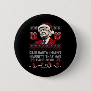 Christmas Trump Dear Santa Fake News Funny Xmas Me 6 Cm Round Badge