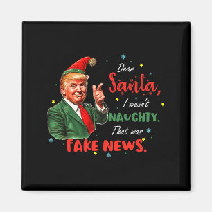 Christmas Trump Dear Santa Fake News Funny Xmas Tr Magnet