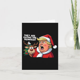 Christmas Trump Santa Claus They Are Eating The Re Card