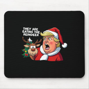 Christmas Trump Santa Claus They Are Eating The Re Mouse Pad