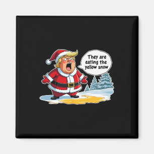 Christmas Trump Santa Claus They Are Eating The Ye Magnet