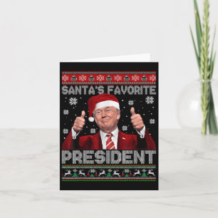 Christmas Trump Santas Favourite President Xmas Ug Card