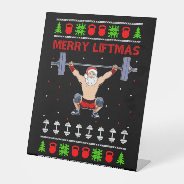Christmas Ugly Christmas Weightlifting Pedestal Sign (Front)