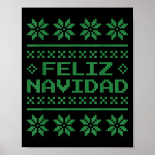 Christmas Ugly Sweater Feliz Navidad Xel Pattern S Poster