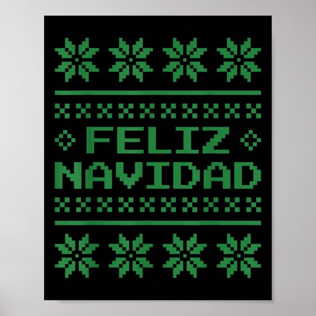 Christmas Ugly Sweater Feliz Navidad Xel Pattern S Poster (Front)