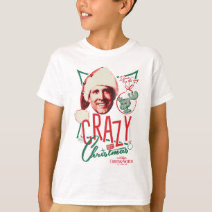 Christmas Vacation Crazy About Christmas T-Shirt