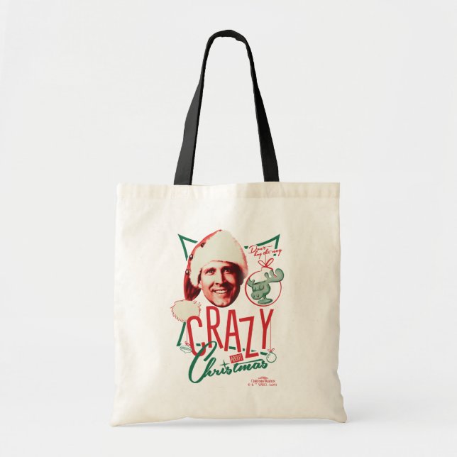 Christmas Vacation Crazy About Christmas Tote Bag (Front)