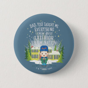 Christmas Vacation Exterior Illumination 6 Cm Round Badge