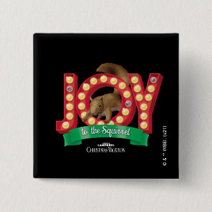 Christmas Vacation   Joy to the Squirrel 15 Cm Square Badge