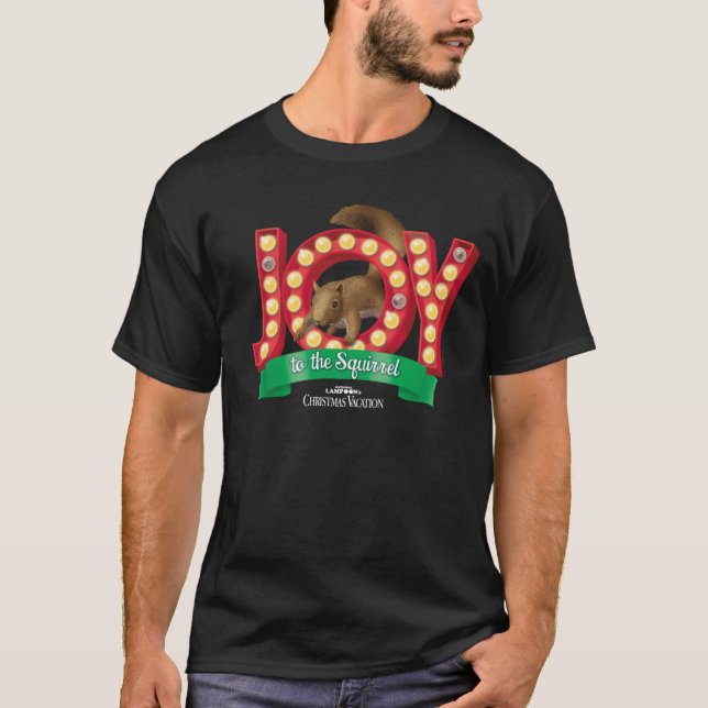 Christmas Vacation | Joy to the Squirrel T-Shirt (Front)
