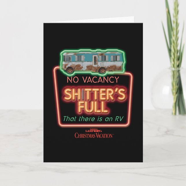 Christmas Vacation | Sh*tter's Full Neon Sign Card (Front)