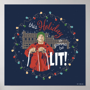 Christmas Vacation   This Holiday is Gonna Be Lit Poster