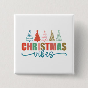 Christmas Vibes - Colourful Holiday Trees Design 15 Cm Square Badge