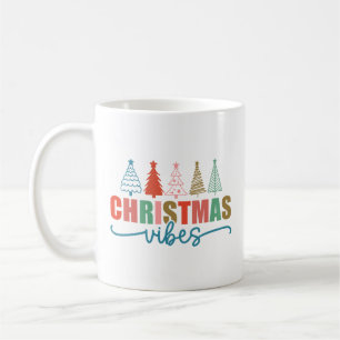 Christmas Vibes - Colourful Holiday Trees Design Coffee Mug