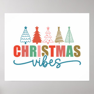 Christmas Vibes - Colourful Holiday Trees Design Poster